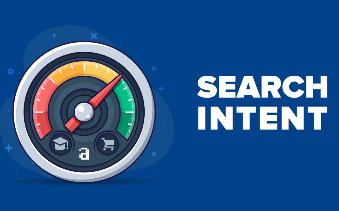 What is search intent?